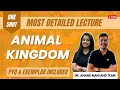 Animal kingdom | Biology One-Shot | NEET 2022 | Dr. Anand Mani and Team | Neetika Batra