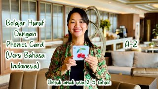 Belajar Huruf A-Z dengan Phonics Card Versi Bahasa Indonesia - Kelas Online Belajar Dirumah