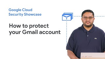 How to protect your Gmail account from phishing and malware attacks