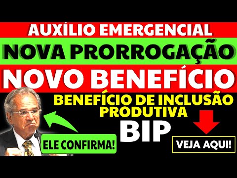 ✔ NOVA PRORROGAÇÃO AUXÍLIO EMERGENCIAL NOVO AUXÍLIO BENEFÍCIO DE INCLUSÃO PRODUTIVA BIP GUEDES FALA