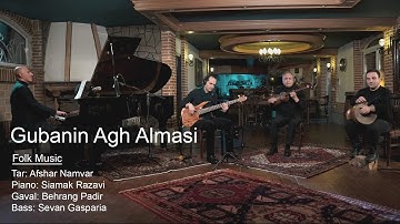 Siamak Razavi, Afshar Namvar, Sevan Gasparian - Gubanin Agh Almasi (ft. Behrang Padir)