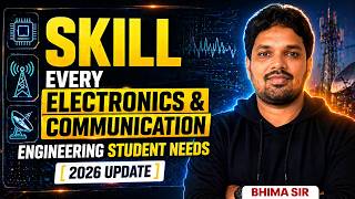Skill every Electronics &amp; Communication  engineers need [2026 update ].