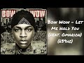 Bow Wow Let Me Hold You Feat Omarion 639hz 