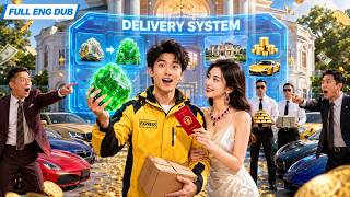 Full Poor Delivery Guy Gets a Super System—Finds Priceless Jade and Wins the Beautiful CEO! Update