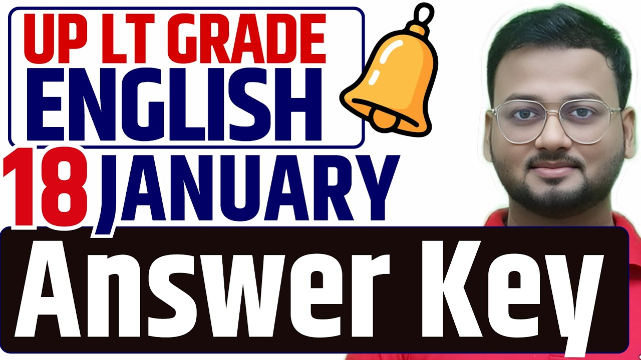 UP LT Grade English 18 January ANSWER KEY  and Paper Analysis  | Literature Lovers | AKSRajveer
