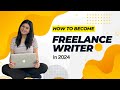 Complete guide to become content writer  copywriter  freelance writer in 2024