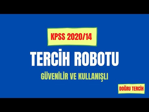 2020/14 KPSS TERCİH ROBOTU ( ÖNERİLİR)