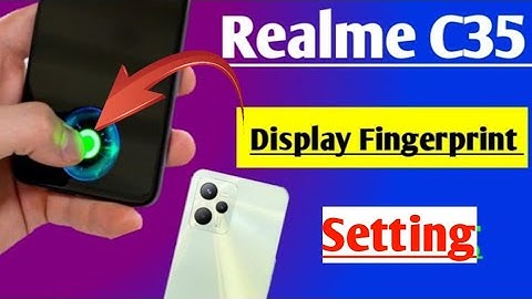 Realme c35 in display fingerprint setting / Realme c35 mein display fingerprint lock Kaise lagaen