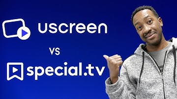 Uscreen vs Special | Build your own streaming service