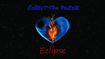 CollEcT The PuZzlE - Eclipse (Official Music Video)