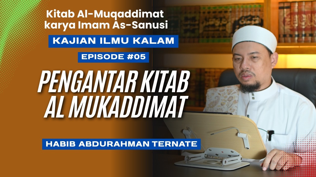 Tiga  Dasar Hukum memahami ilmu kalam