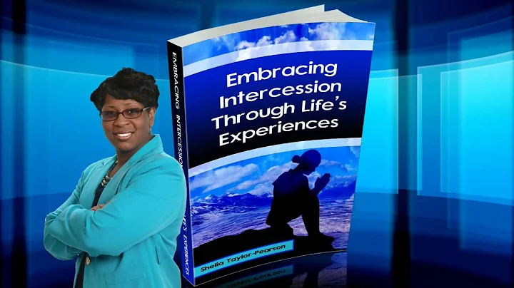 Embracing Intercession Through Life's Changes by S...