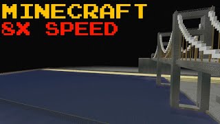 Minecraft 8X Speed: filling up half of the river in my End base