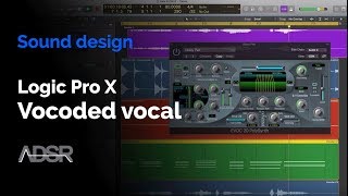 Logic Pro X - Vocoder Tutorial