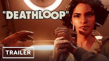 DEATHLOOP - Trailer | State of Play