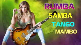 Rumba / Tango / Mambo / Samba 2021 | ดนตรีบรรเลงแบบละตินไม่หยุด | กีต้าร์สเปนที่ผ่อนคลายที่ดีที่สุด