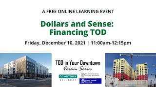 Dollars and Sense: Financing TOD