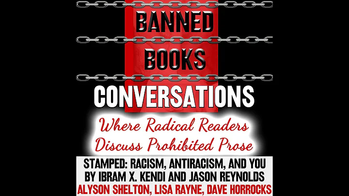 Banned Books Conversations - Stamped: Racism, Anti...