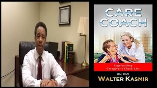 Aging  In Place Caregiver's Checklist | Walter Kasmir, Certified Senior Advisor (CSA)®