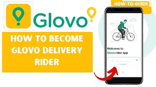 How To Become Glovo Delivery Rider | Full Guide  (2025)