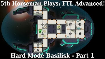 Basilisk Hard Mode 1 - Season 4 Episode 34 - FTL Advanced Edition