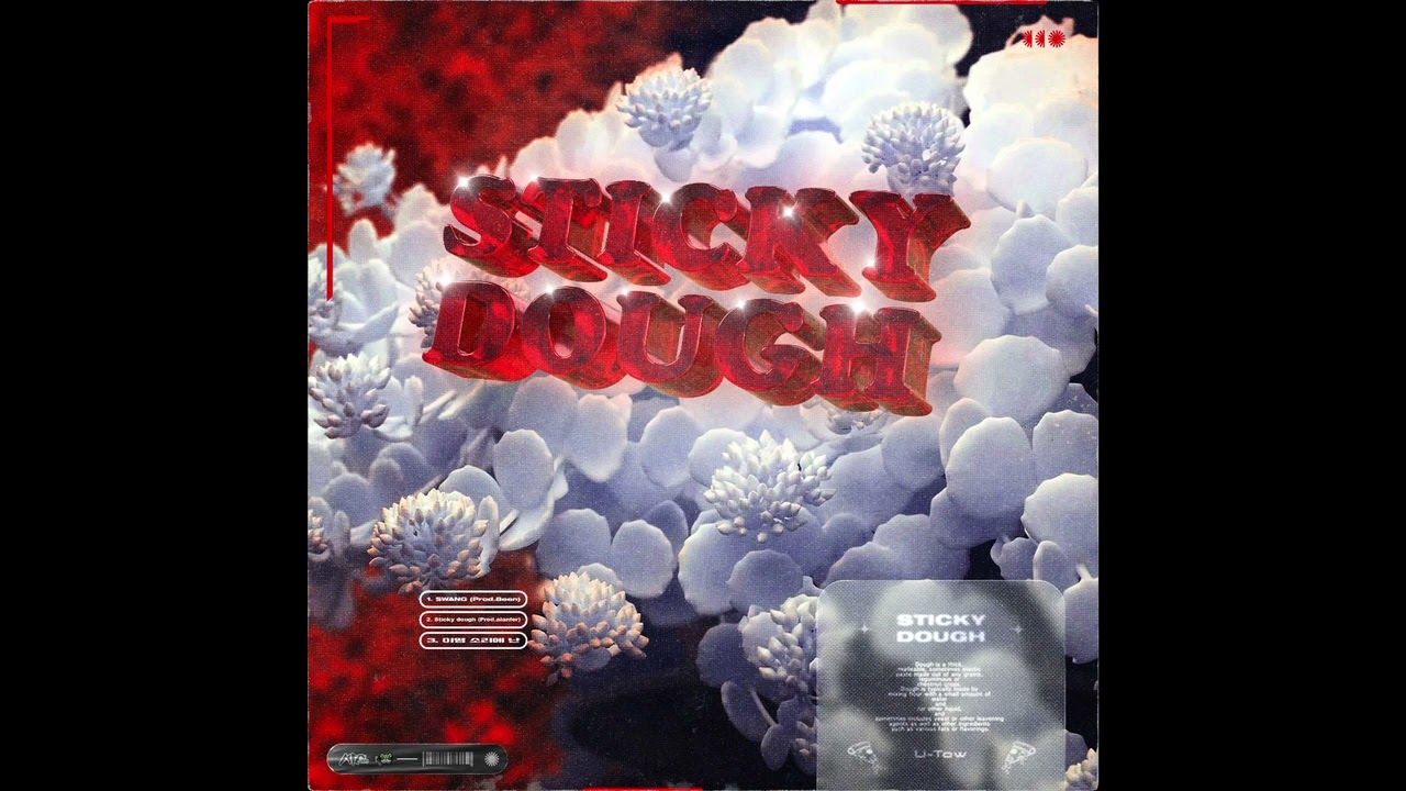 Obejrzyj Sticky dough (Prod.alanfor) w YouTube Obejrzyj Sticky dough (Prod.alanfor) w YouTube