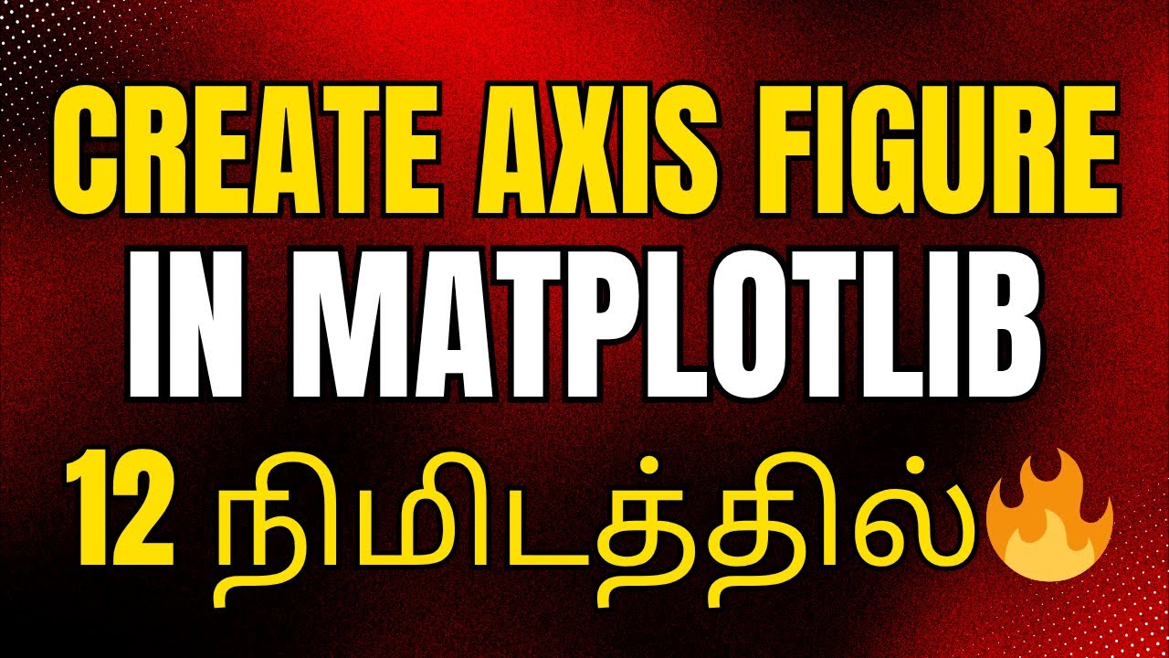 📊Matplotlib Tutorial in Tamil | Matplotlib Python in Tamil #2