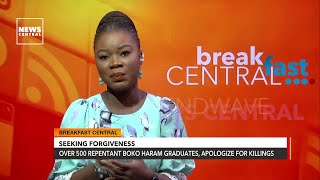 Over 500 Repentant Boko Haram Graduates, Apologize For Killings | #NCBreakfast | 28/03/2023