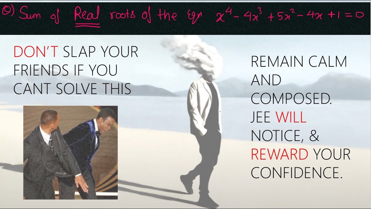 How To Solve Higher Degree Equations Like 4 Degree 6 For The JEE how-to-solve-higher-degree-equations-like-4-degree-6-for-the-jee