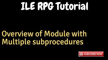 IBM i, AS400 Tutorial,iSeries -ILE concepts in IBM i-Overview of Module with Multiple subprocedures