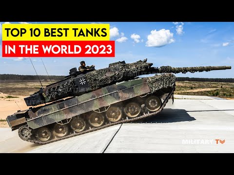 Top 10 Tanks in the World 2023