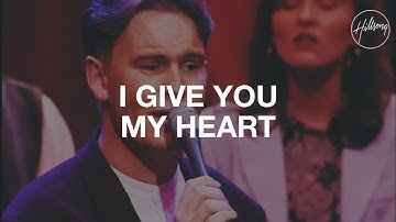 Thumbnail of I Give You My Heart - Hillsong Worship