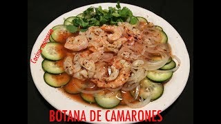 COMO PREPARAR UNA RICA BOTANA DE CAMARONES