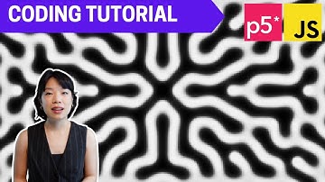p5.js Coding Tutorial | Reaction Diffusion