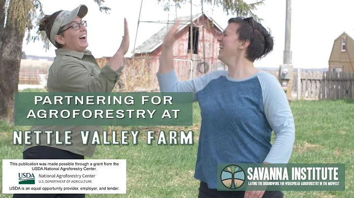 Partnering for Agroforestry at Nettle Valley Farm