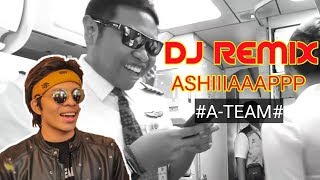 🔴DJ REMIX ASHIYAPPP Atta Halilintar _ #Ateam AHHA
