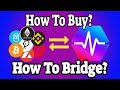 Bridge to any blockchain  buy any crypto step by step