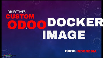 odoo docker course objectives | Odoo Indonesia  | Odoo docker master udemy