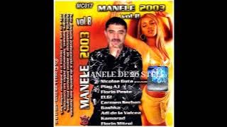 Manele 2003 vol. 8 (2003)