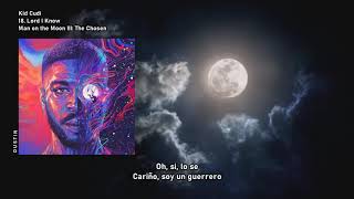 Kid Cudi ⥈ Lord I Know «Subtitulado Español»