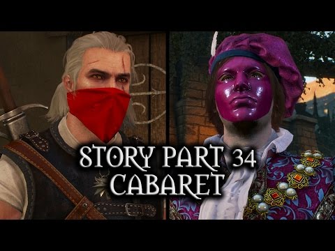 Video: The Witcher 3. Cum Se Finalizează Misiunea Cabaret?