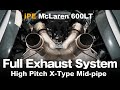 McLaren 600LT full exhaust system High pitch X-pipe│iPE