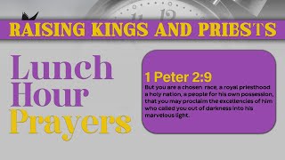 LUNCH HOUR PRAYERS RAISING KINGS AND PRIESTS WITH PROPHETESS BAHATI MWAKALINGA | 06 MAY 2024