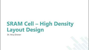 SRAM Cell - High Density Layout Design