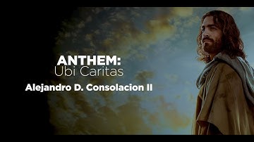 Thumbnail of Ubi Caritas by Alejandro D. Consolacion II | Krystl Buesa, Soprano & Leo Lanuza, Tenor