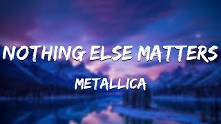 Nothing Else Matters - Metallica (Mix Lyrics) | Queen, CCR
