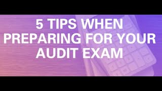 5 tips for the audit exam News