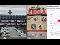It Begins! Enhanced EBOLA Screenings Ordered at Dulles Airport, Contact Tracing, Airborne Trajectory
