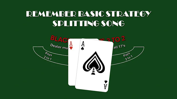 Blackjack Splitting Song (Remember Basic Strategy)