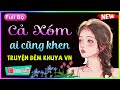 Truyn m khuya vit nam full c xm ai cng khen hay vi cu chuyn ny  5 pht nghe ng ngon